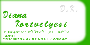 diana kortvelyesi business card